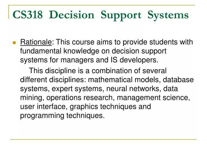 cs318 decision support systems