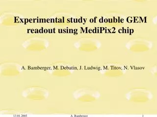 Experimental study of double GEM readout using MediPix2 chip
