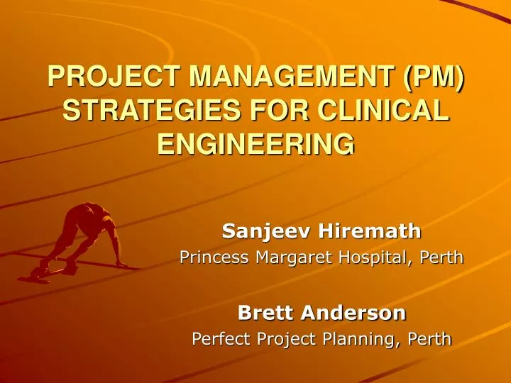 project management pm strategies for clinical engineering