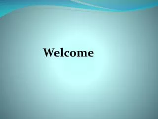 Welcome