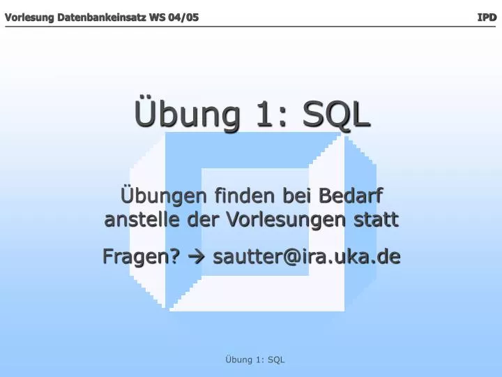 bung 1 sql