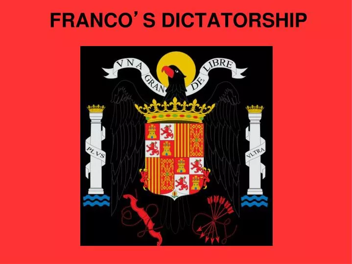 franco s dictatorship