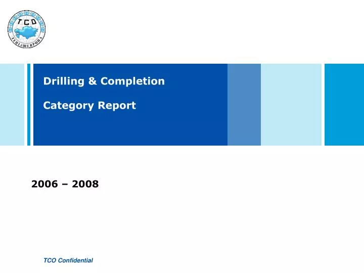 drilling completion category report