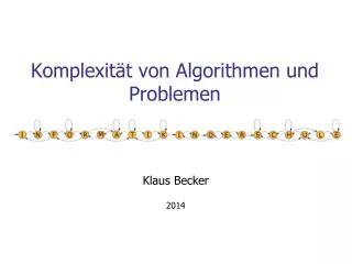 komplexit t von algorithmen und problemen