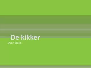 de kikker