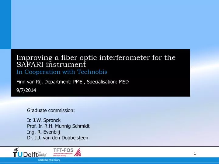 improving a fiber optic interferometer for the safari instrument