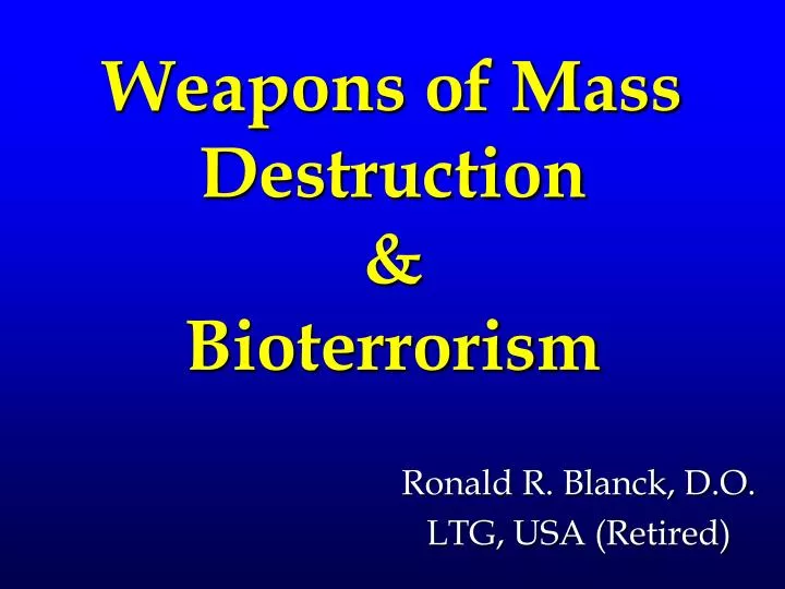 weapons of mass destruction bioterrorism