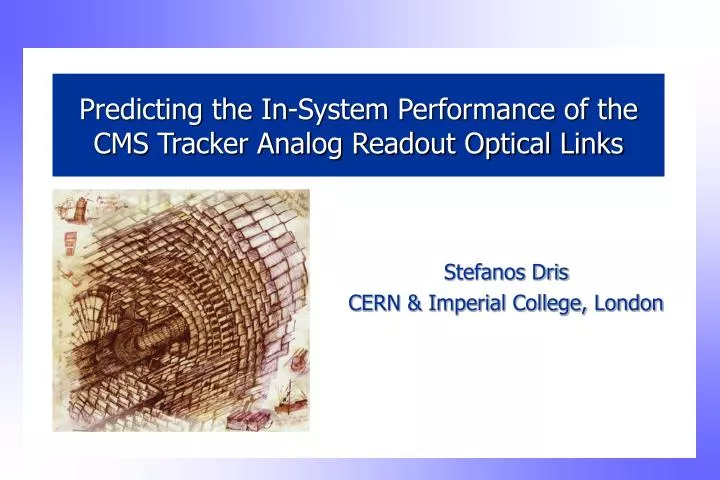 predicting the in system performance of the cms tracker analog readout optical links
