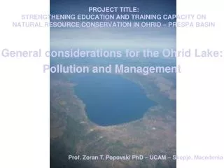 General considerations for the Ohrid Lake: Pollution and Management