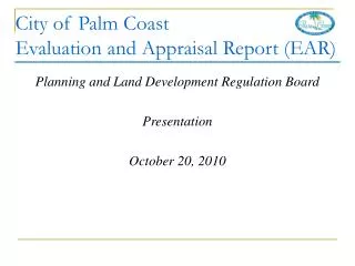 Planning and Land Development Regulation Board Presentation October 20, 2010