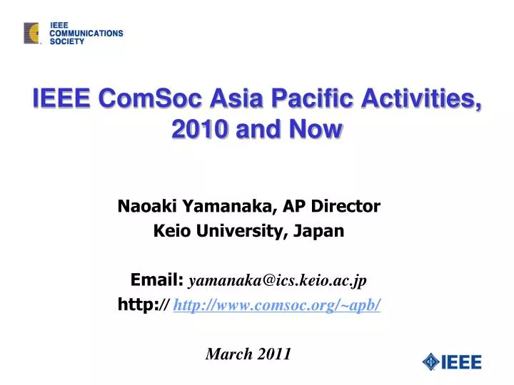 ieee comsoc asia pacific activities 2010 and now