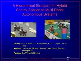 A Hierarchical Structure for Hybrid Control Applied to Multi-Robot Autonomous Systems