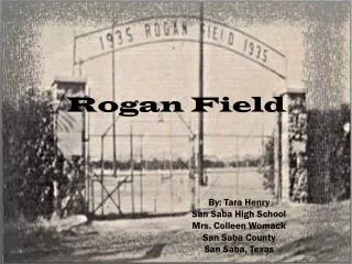 Rogan Field