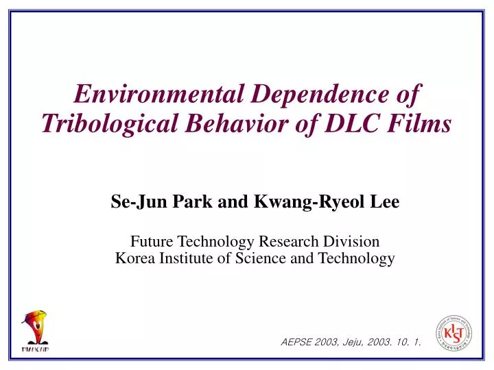 environmental dependence of tribological behavior of dlc films