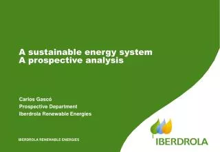 A sustainable energy system A prospective analysis