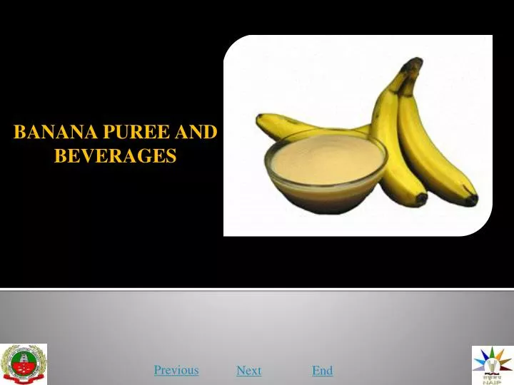 banana puree and beverages