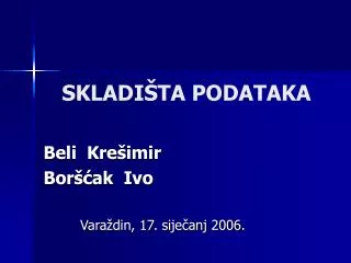 skladi ta podataka