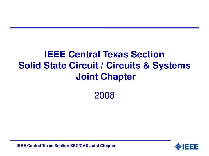 ieee central texas section solid state circuit circuits systems joint chapter