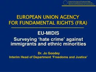 EUROPEAN UNION AGENCY FOR FUNDAMENTAL RIGHTS (FRA)