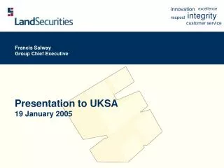 Presentation to UKSA 19 January 2005