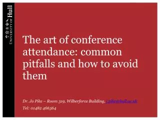 The art of conference attendance: common pitfalls and how to avoid them