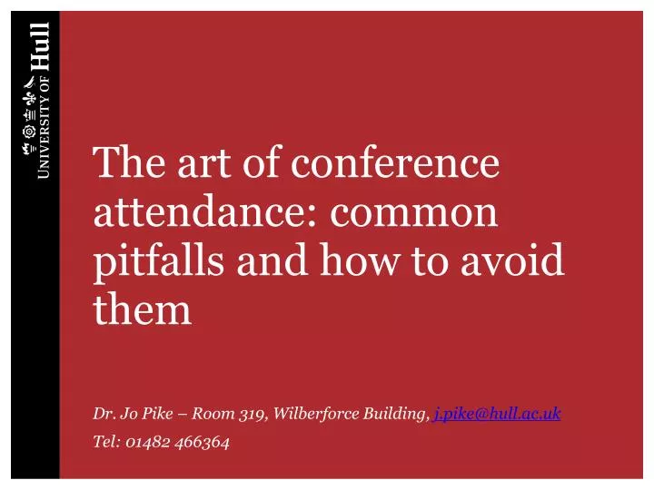 the art of conference attendance common pitfalls and how to avoid them