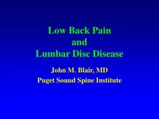 Low Back Pain and Lumbar Disc Disease