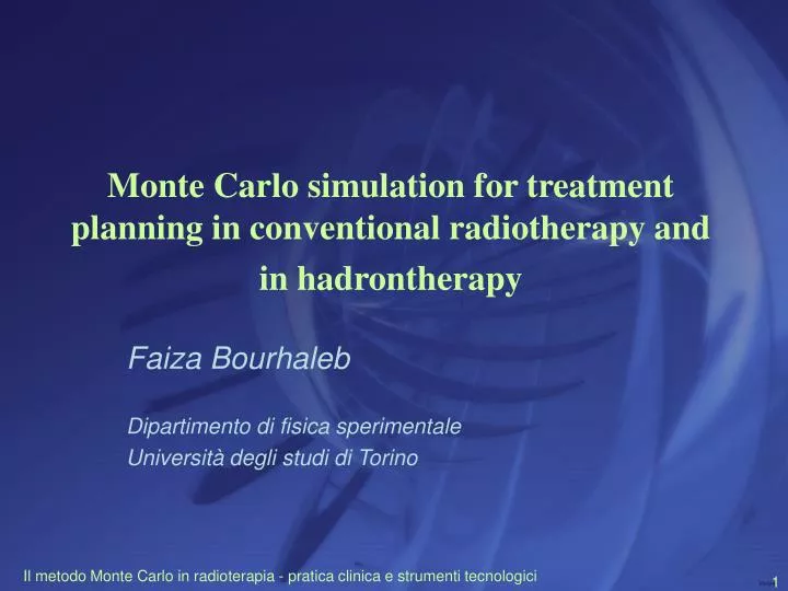 monte carlo simulation for treatment planning in conventional radiotherapy and in hadrontherapy