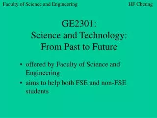 GE2301: Science and Technology: From Past to Future
