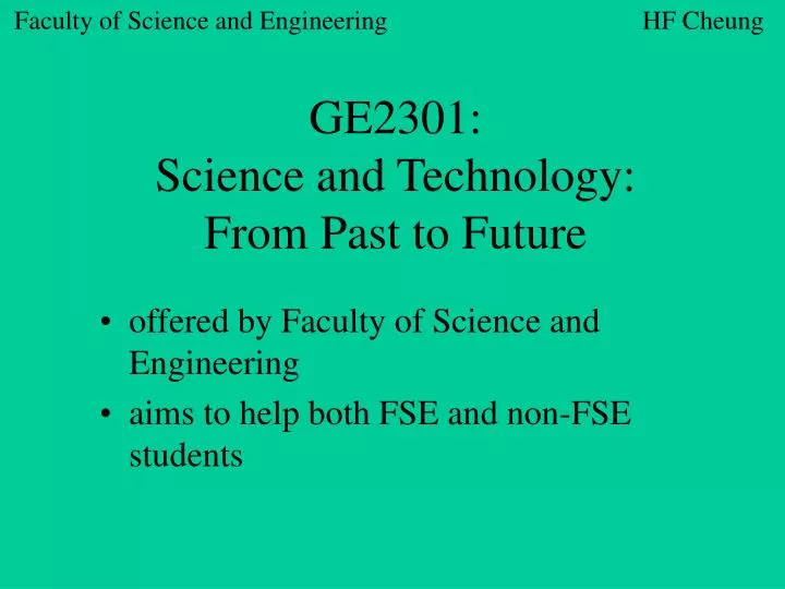 ge2301 science and technology from past to future