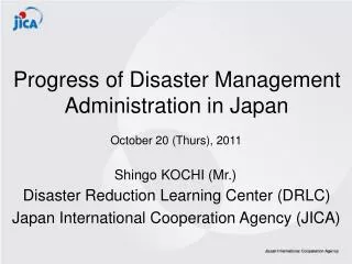 Progress of Disaster Management