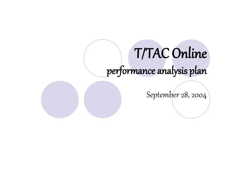 t tac online performance analysis plan