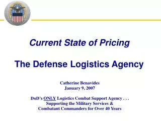 Current State of Pricing The Defense Logistics Agency