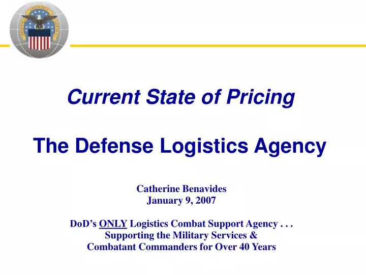 current state of pricing the defense logistics agency