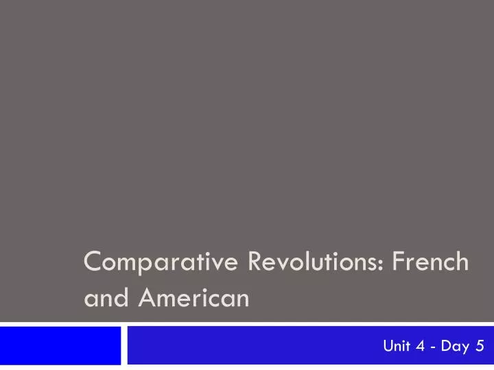 comparative revolutions french and american