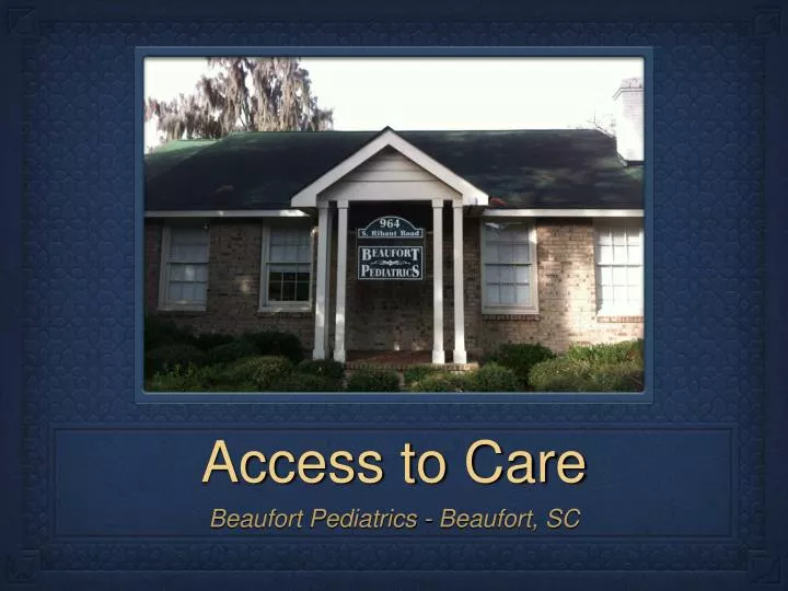 access to care