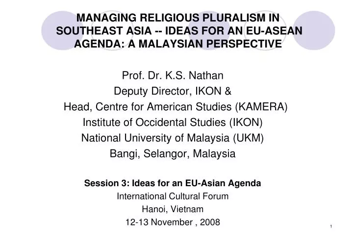 managing religious pluralism in southeast asia ideas for an eu asean agenda a malaysian perspective