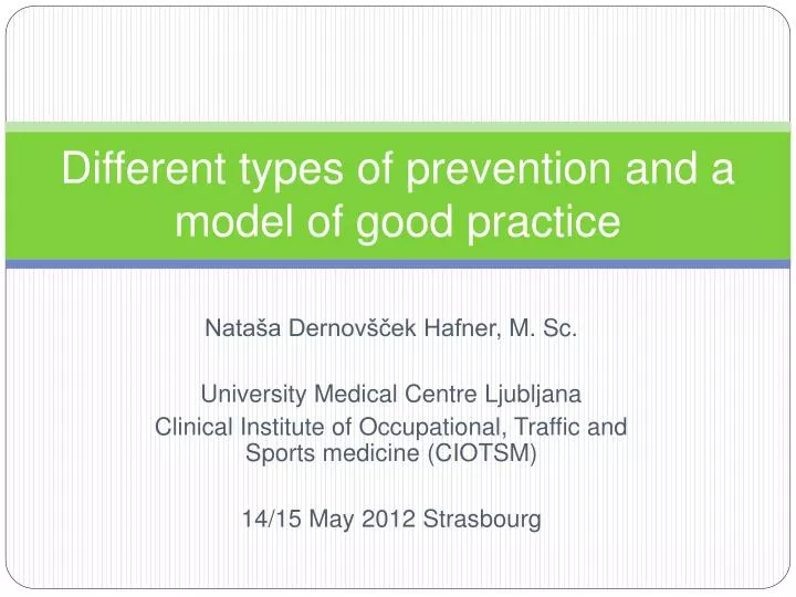 different types of prevention and a model of good practice