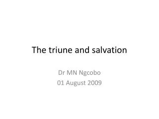 The triune and salvation