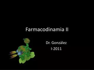 farmacodinamia ii