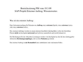 bereichssitzung pm vom 19 3 09 sap projekt externer auftrag wissenswertes