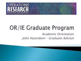 OR/IE Graduate Program