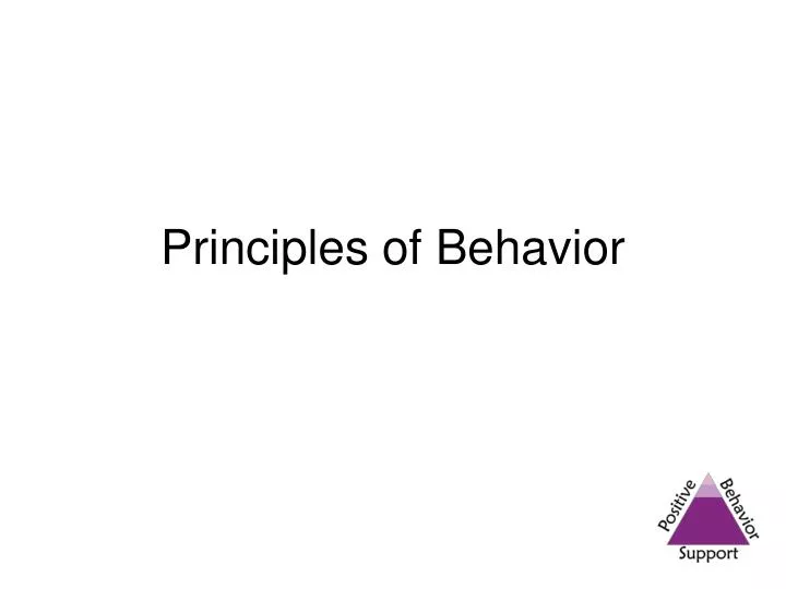 principles of behavior