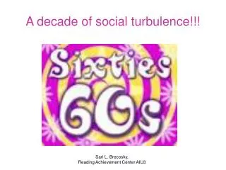 A decade of social turbulence!!!
