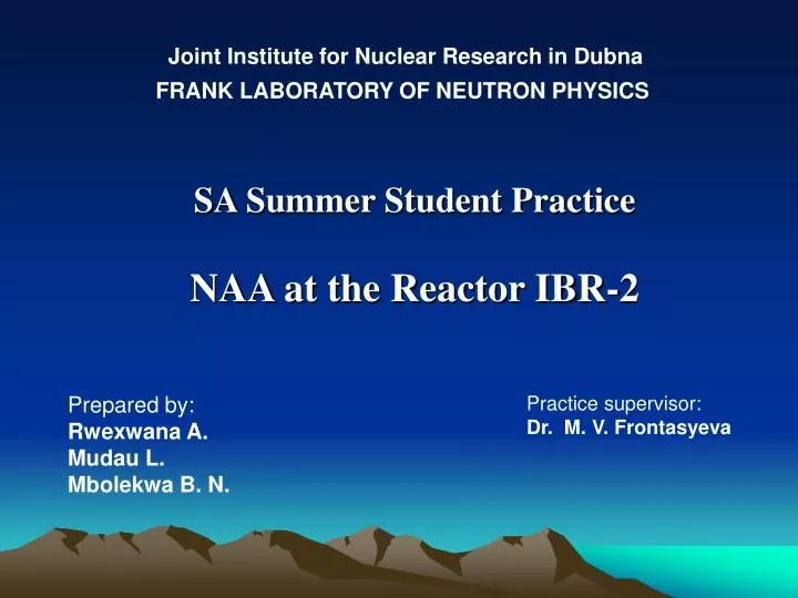 sa summer student practice naa at the reactor ibr 2