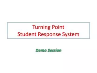 Turning Point Student Response System