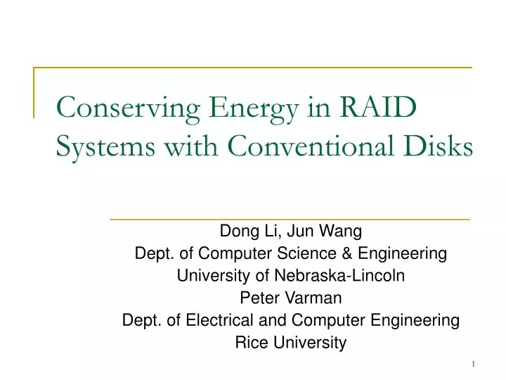 conserving energy in raid systems with conventional disks