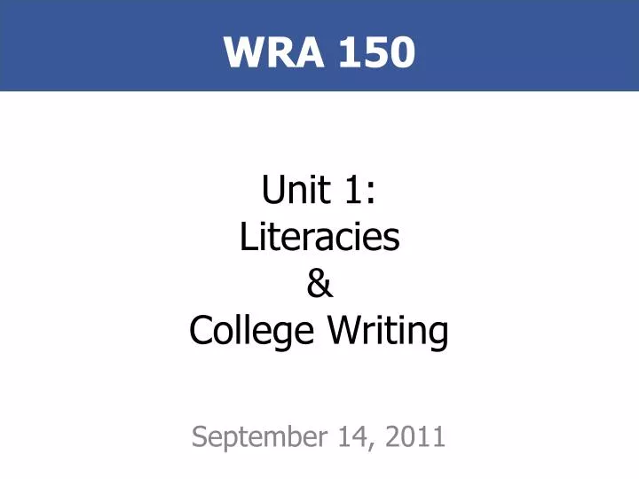 unit 1 literacies college writing