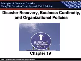 Disaster Recovery, Business Continuity, and Organizational Policies