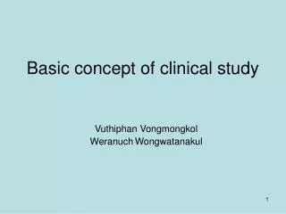 Basic concept of clinical study